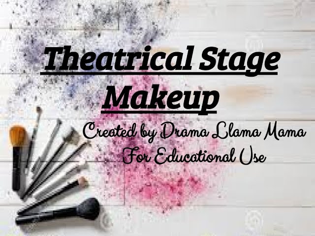 A Basic Guide to Applying Stage Makeup