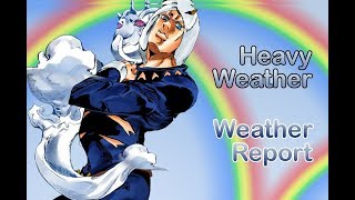 Heavy Weather - Weather Report (JJBA Musical Leitmotif) screenshot 3