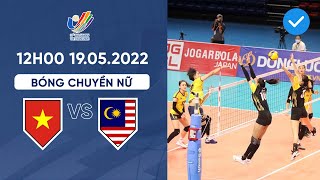 🔵BÓNG CHUYỀN | Nữ Việt Nam - Nữ Malaysia I Thị uy sức mạnh, Thanh Thúy áp sát HCV SEA Games 31