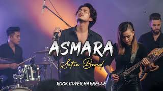 Asmara – Setia Band | Slow Rock Cover • Bertahan Tapi Terluka