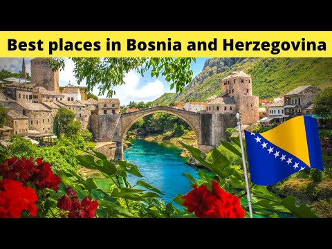 10 Best places in Bosnia and Herzegovina (2021 Guide)