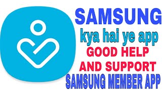 Samsung Member App || Kya hai ye App || Full review || check your software update screenshot 1