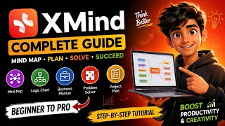 XMind Complete Tutorial for Beginners | Learn Mind Mapping, Planning & Problem Solving