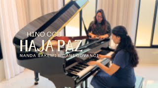 Haja Paz | HINO CCB | Nanda Sakemi e Dani Dovanci