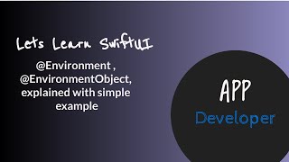 @Environment , @EnvironmentObject, in SwiftUI