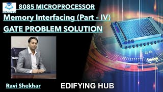 Famous 8085 Microprocessor I Memory Interfacing I GATE Problems I Lecture # 11 Net Worth