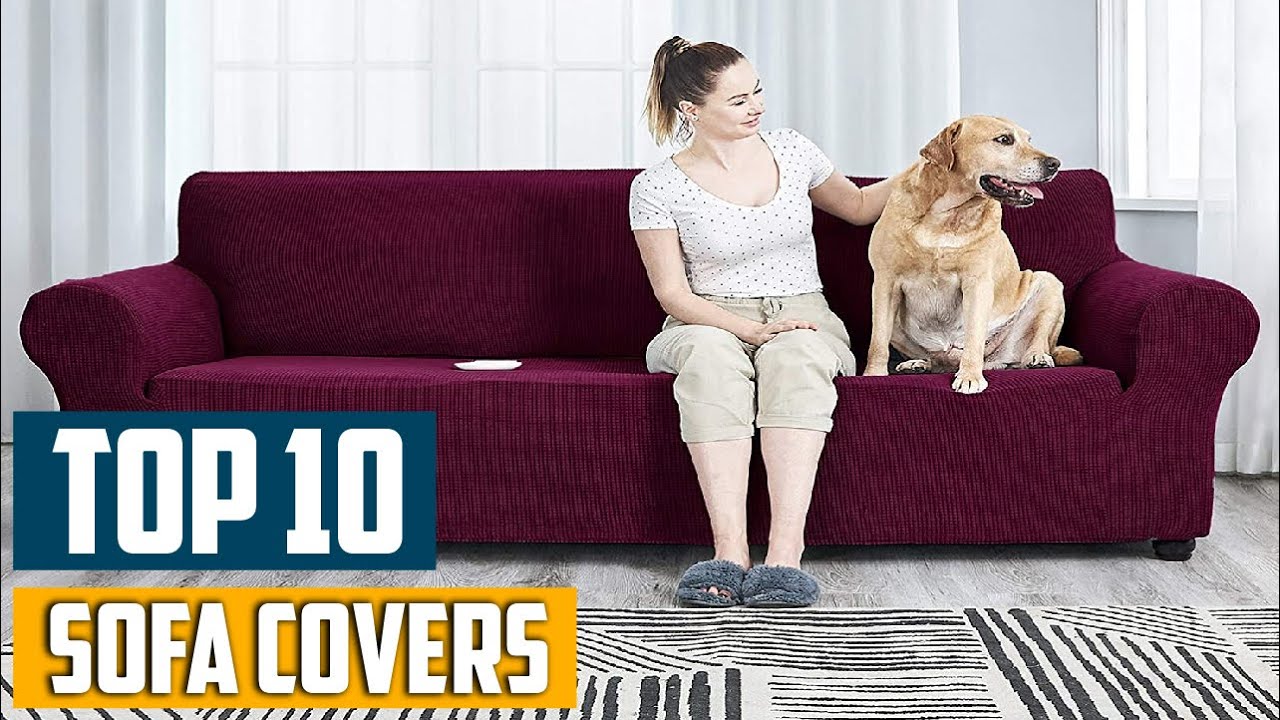 Top 10 Best Sofa Covers in 2023  Detailed Reviews & Buyer's Guide 