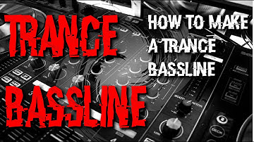 HOW TO MAKE A TRANCE BASSLINE (TUTORIAL) - Quick & Easy in FL Studio!