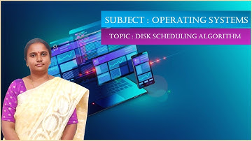 LEC27| Operating Systems | Disk Scheduling Algorithm by Mrs. P. Nishitha Assistant Professor