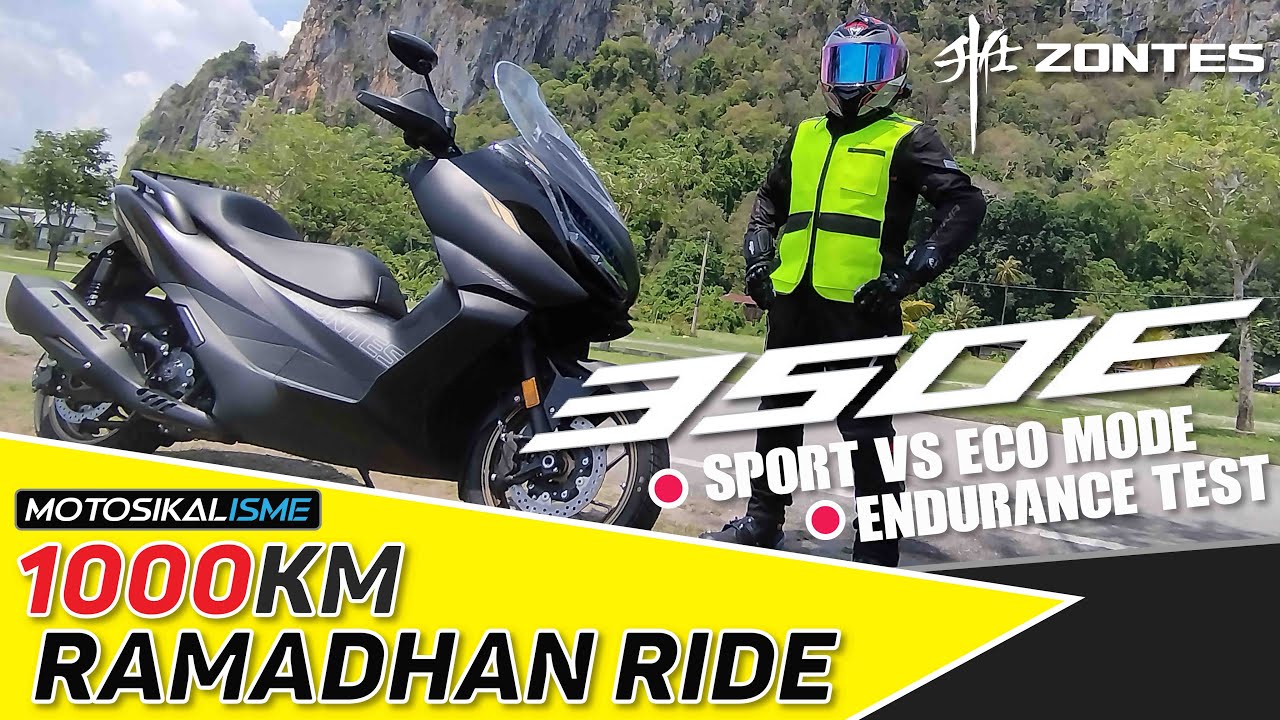 ZONTES 350E 1000KM RAMADHAN ENDURANCE RIDE | MAX SPEED | FULL TANK MAX MILEAGE | SPORT VS ECO MODE