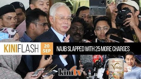 KiniFlash - 20 Sep: Najib slapped with 25 more charges