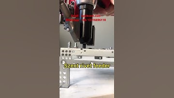 szent rivet feeder manchine for blind rivet