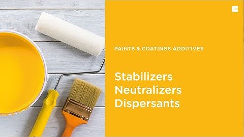 Paints & Coatings Additives (Stabilizers, Neutralizers, Dispersants)