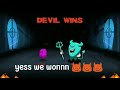 Silly devil || devil amongst us || gameplay#2 || by Annu Jaiswal ||