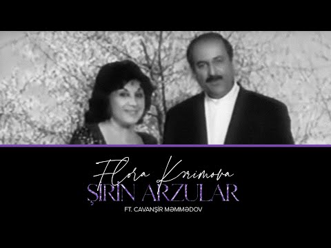 Flora Kərimova ft. Cavanşir Quliyev - 