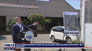 City of Edmonds announces plans to buy land along Highway 99 | FOX 13 Seattle