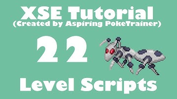 XSE Adv Script Tutorial 22: Level Scripts