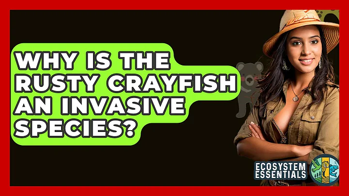 Why Is The Rusty Crayfish An Invasive Species? - Ecosystem Essentials