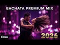 Bachata Latino Viral 2026 🔥 Mega Mix Caliente que Domina las Tendencias