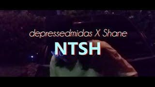 depressedmidas & Shane - NTSH (Official Music Video)