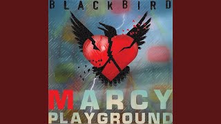 Blackbird - Marcy Playground