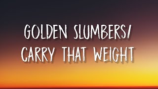 Jennifer Hudson - Golden Slumbers/Carry That Weight(Lyrics) | Once there was a way