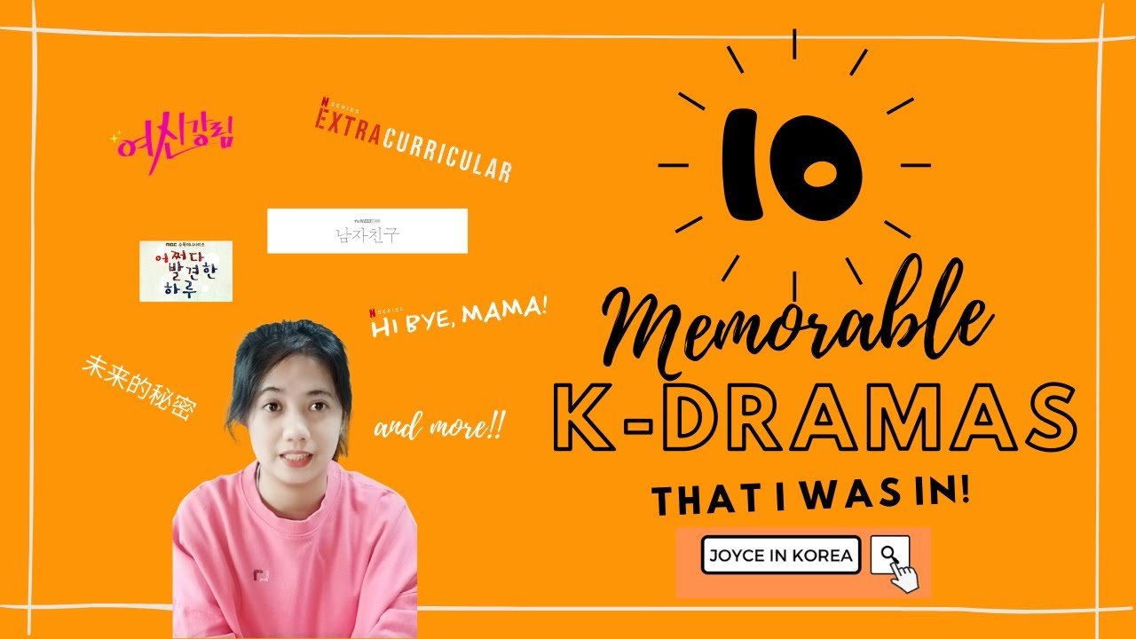 [TMI Series] The 10 Most Memorable Dramas That I Was In!