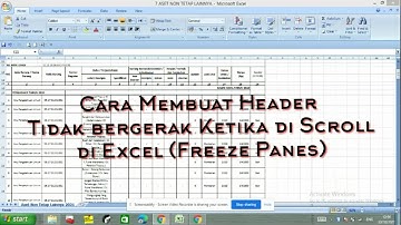 Cara Membuat Header tidak bergerak Ketika di Scroll di Excel