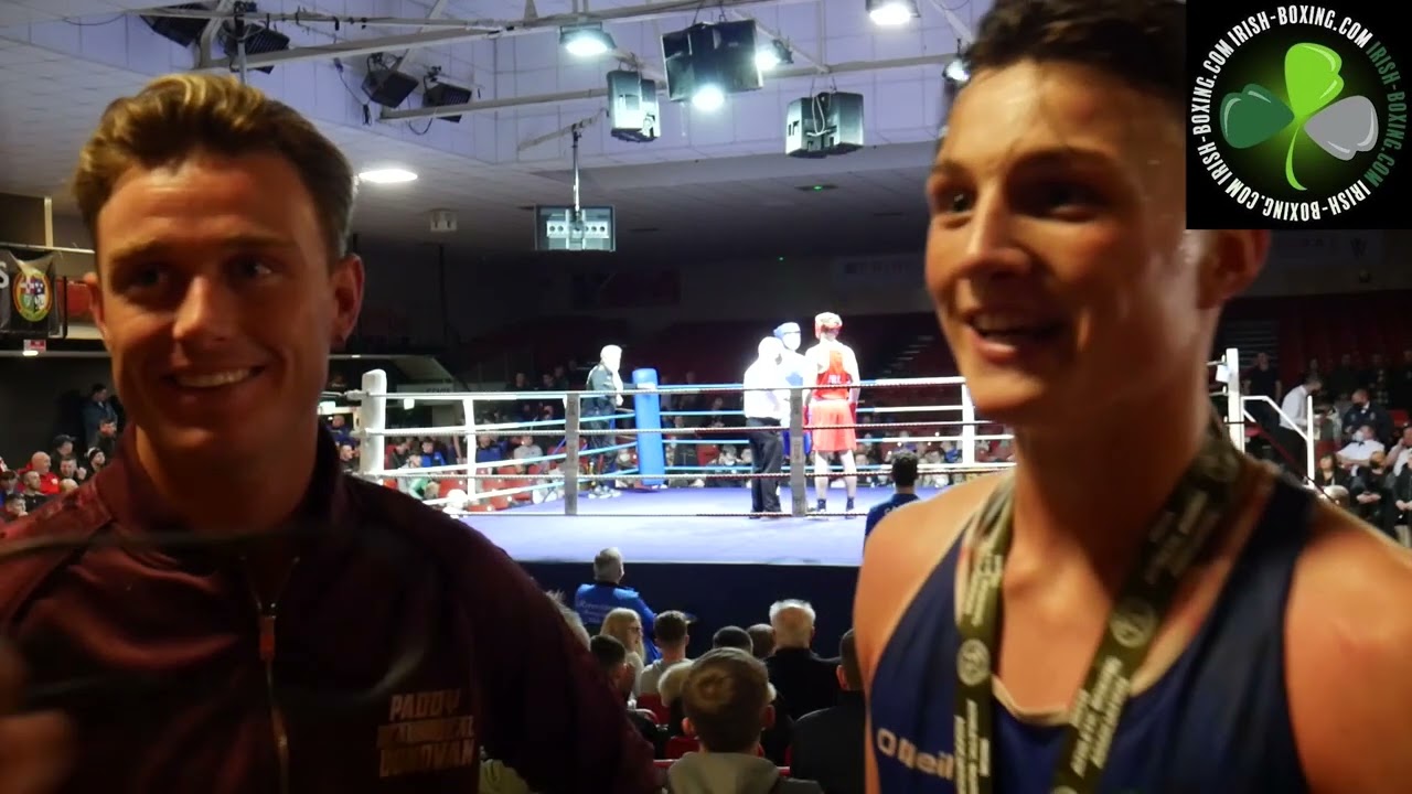 "JIM HAS EVERYTHING TO GO TO THE TOP" - PADDY AND JIM DONOVAN POST FIGHT @ U18 IRISH NATIONAL CHAMPS