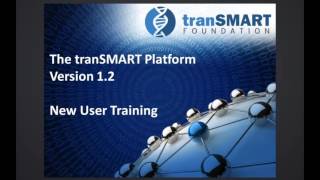 2016 September tranSMART Beginners Training