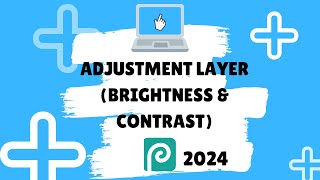 Photopea Essentials 2024 - How to use Adjustment Layer - Brightness & Contrast - No commentary
