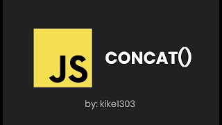 Método CONCAT | Javascript