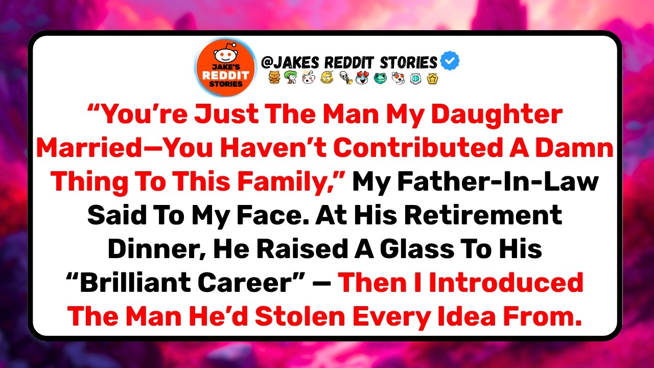 My father-in-law raised his glass to 31 years of "brilliant engineering leadership" at his retirement dinner, then looked at me and said, "You haven't contributed a damn thing to this family." For...