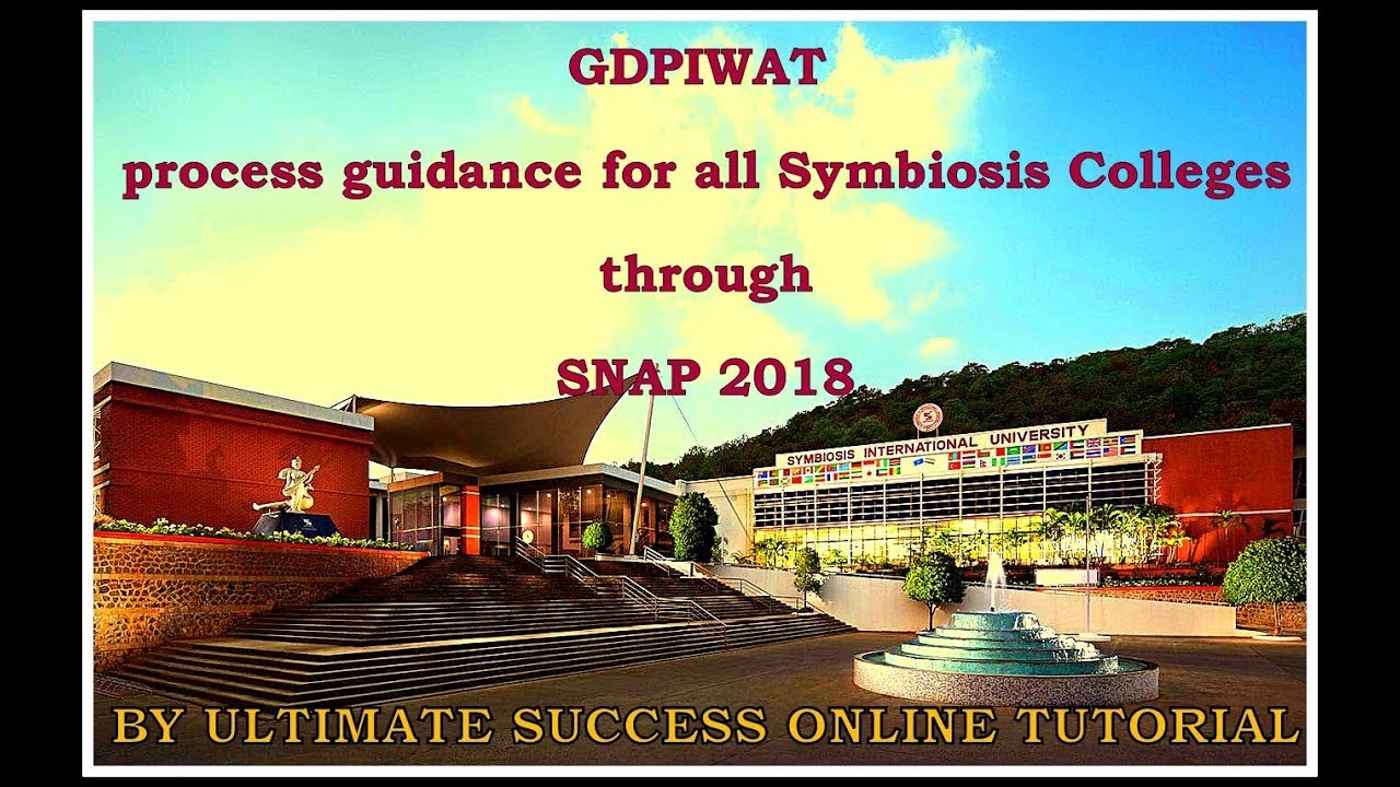 100% GEPIWAT process GUIDANCE FOR ALL SYMBIOSIS COLLEGES through SNAP. 2018