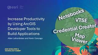 Increase Productivity by Using ArcGIS Developer Tools to Build Applications | #EsriDevTech2026