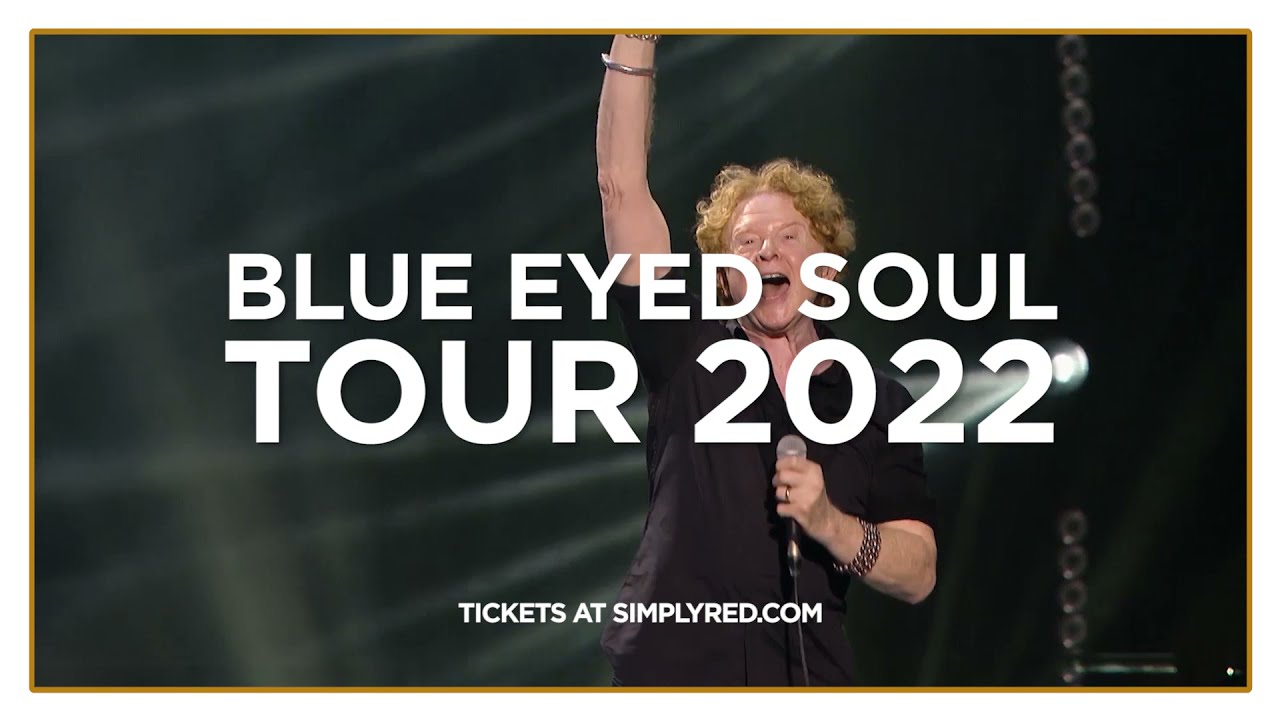 Simply Red UK and Ireland Tour 2022 - On Sale Now!
