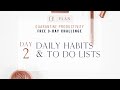 Quarantine Productivity Challenge Day 2: Daily Habits and To do Lists