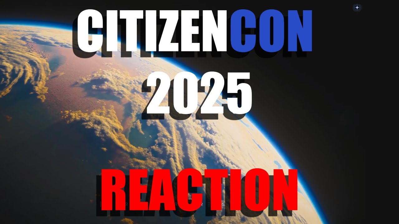 Star Citizen CitizenCon 2025 REACTION