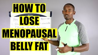How to Lose Menopausal Belly Fat