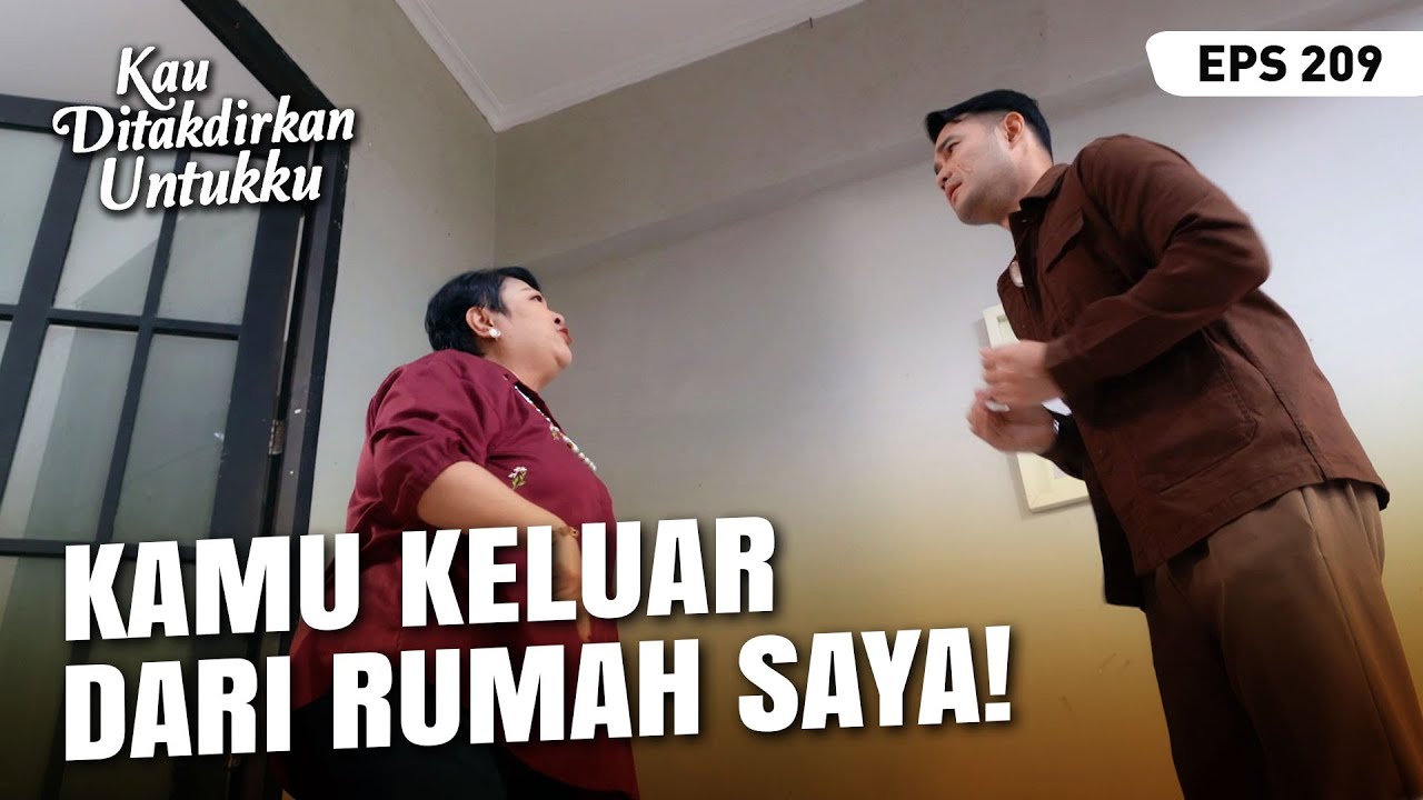 Miko Akhirnya Diusir Sama Istri Barunya | KAU DITAKDIRKAN UNTUKKU | EPS.209 (4/4)