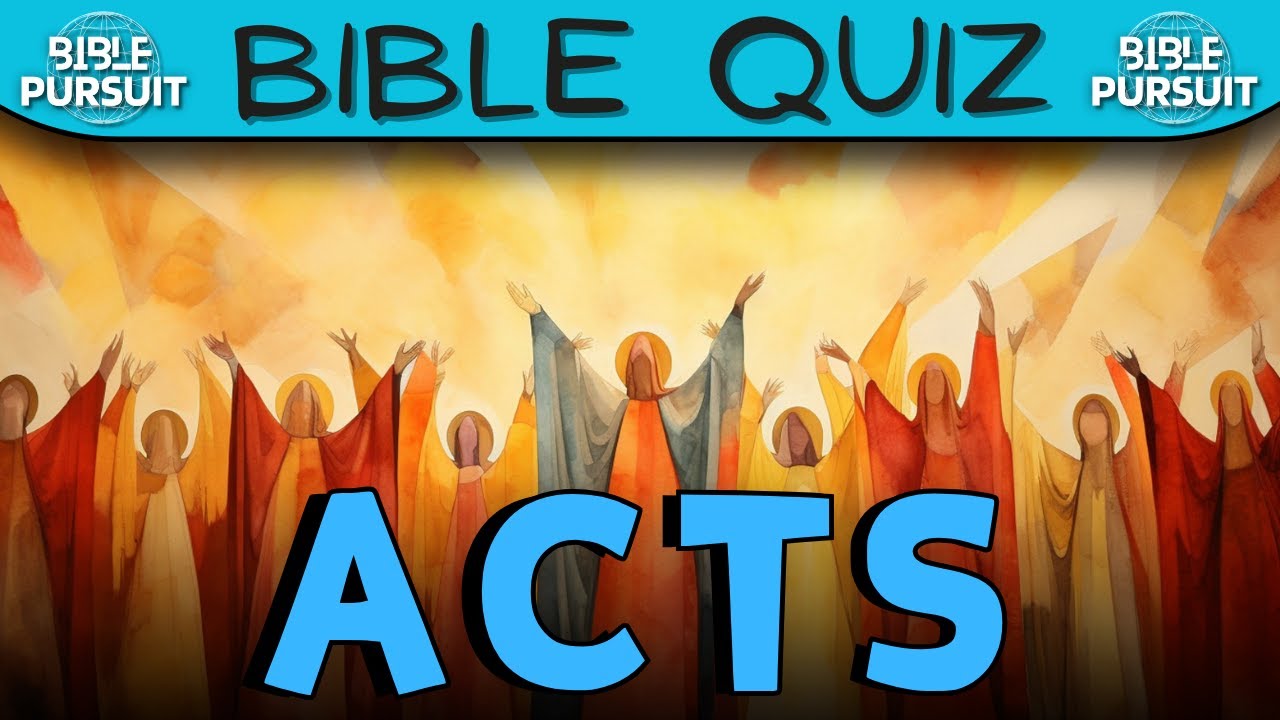 Bible Quiz Questions and Answers 😃 Test Your Bible Knowledge on Acts ...