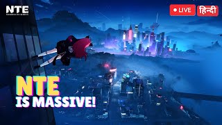 🔴 THIS GAME IS HUGE! | Neverness to Everness Open World Exploration & Quests (Hindi)