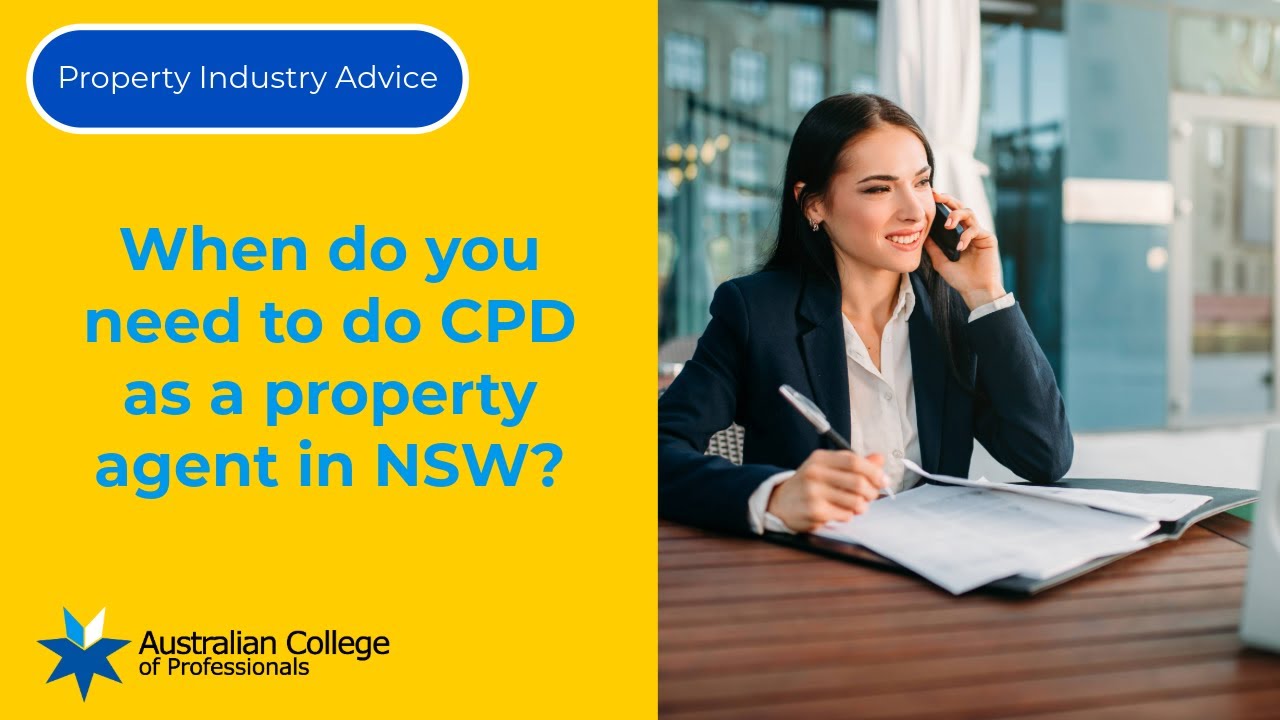 When do you need to do CPD as a property agent in NSW?