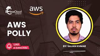 AWS Polly by Shyam sankar #Studentmade | Ekascloud