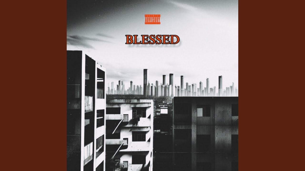 Watch BLESSED on YouTube Watch BLESSED on YouTube