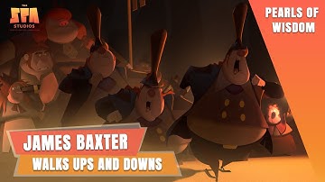 James Baxter’s Pearls of Wisdom: Walks ups and downs