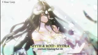 [1 Hour,No lyrics] MYTH & ROID - HYDRA