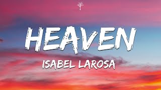 Isabel LaRosa - HEAVEN (Lyrics) Resimi