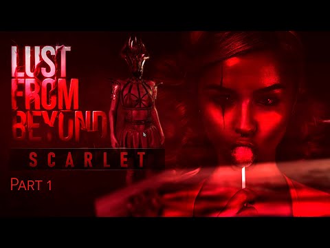 Lust From Beyond: Scarlet | Прохождение #1 | Чем опасны сайты знакомств