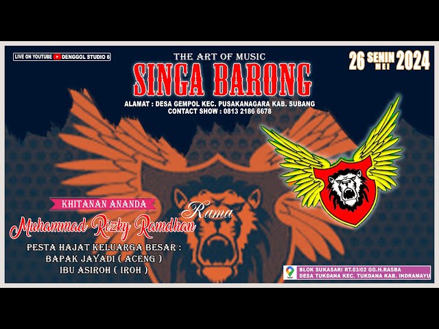 🔴 LIVE THE ART OF MUSIC SINGA BARONG || SENIN, 26 MEI 2024 || TUKDANA - INDRAMAYU class=